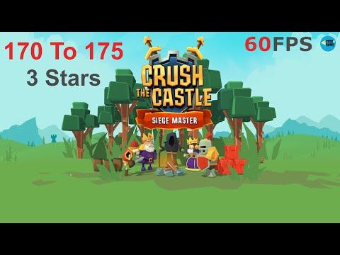 Video guide by SSSB Games: Crush the Castle Level 170 #crushthecastle