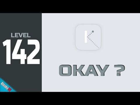 Video guide by KloakaTV: Okay? Level 142 #okay