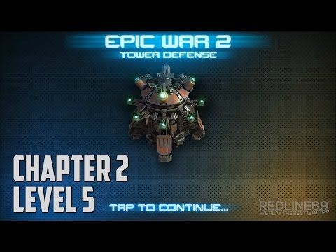 Video guide by Redline69 Games: Epic War TD Chapter 2 - Level 5 #epicwartd