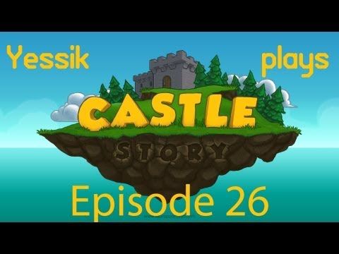 Video guide by yessikziiiq: Castle Story part 26  #castlestory