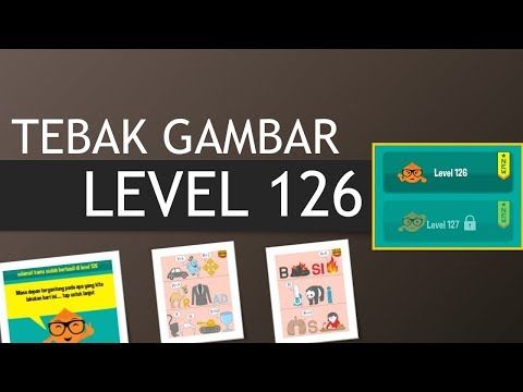 Video guide by Abdul Mu'id: Tebak Gambar Level 126 #tebakgambar