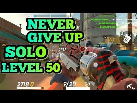 Video guide by GUNRAG SINGH: Never Give Up! Level 50 #nevergiveup