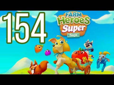 Video guide by Pete Peppers: Farm Heroes Super Saga Level 154 #farmheroessuper
