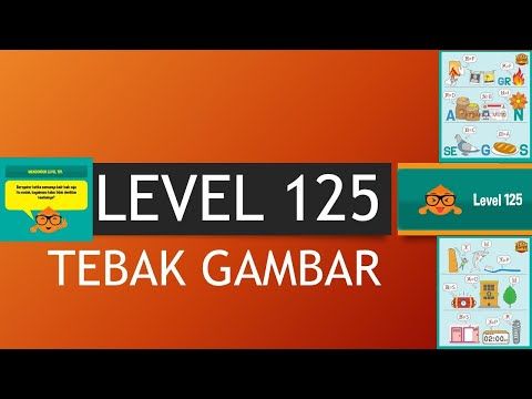 Video guide by Abdul Mu'id: Tebak Gambar Level 125 #tebakgambar