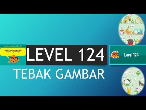Video guide by Abdul Mu'id: Tebak Gambar Level 124 #tebakgambar