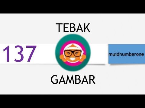 Video guide by Abdul Mu'id: Tebak Gambar Level 137 #tebakgambar