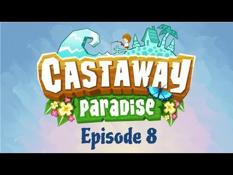 Video guide by Bowsy wowsy: Castaway Paradise Level 08 #castawayparadise