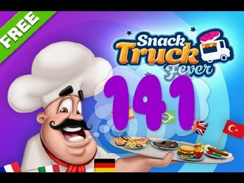 Video guide by Puzzle Kids: Snack Truck Fever Level 141 #snacktruckfever