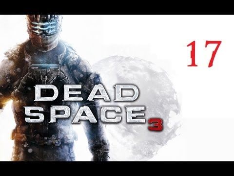 Video guide by FightinCowboy: Dead Space™ Chapter 17 #deadspace