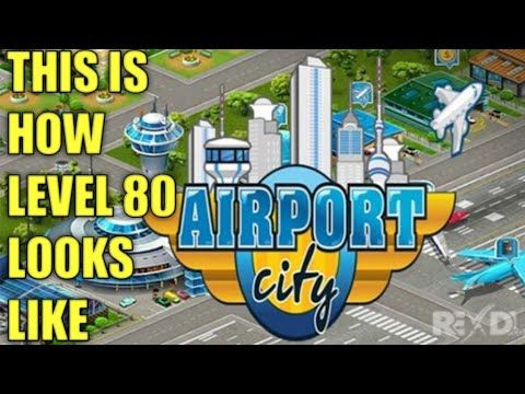 Video guide by FOODERRR games: Airport City Level 80 #airportcity
