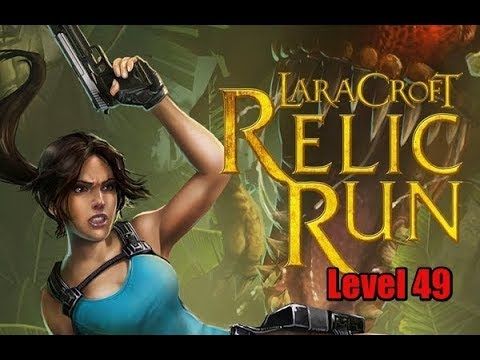 Video guide by Ð¢Ð°Ñ‚ÑŒÑÐ½Ð° ÐšÐ¾ÑÑ‚ÑŽÐºÐ¾Ð²Ð°: Lara Croft: Relic Run Level 49 #laracroftrelic