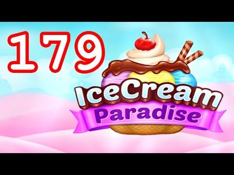 Video guide by Malle Olti: Ice Cream Paradise Level 179 #icecreamparadise