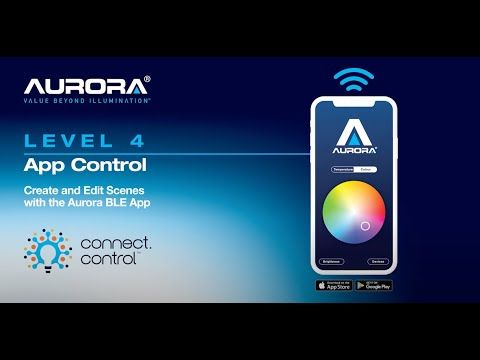 Video guide by Aurora Lighting: APP Control Level 4 #appcontrol