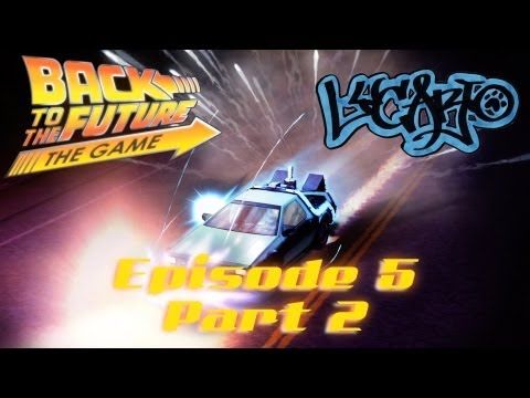 Video guide by ThePredictableChaos: Back to the Future: The Game part 2 episode 5 #backtothe