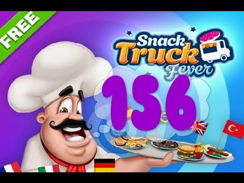 Video guide by Puzzle Kids: Snack Truck Fever Level 156 #snacktruckfever