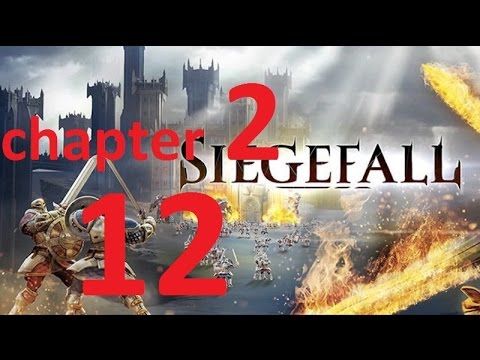 Video guide by Cat Mr: Siegefall Chapter 2 #siegefall