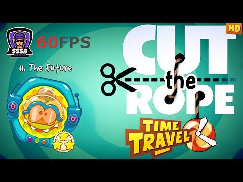 Video guide by SSSB Games: Cut the Rope: Time Travel Level 11-1 #cuttherope