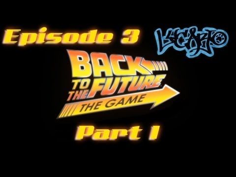 Video guide by ThePredictableChaos: Back to the Future: The Game episode 3 #backtothe