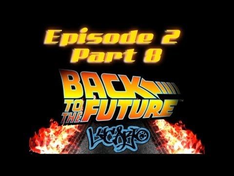 Video guide by ThePredictableChaos: Back to the Future: The Game part 8 episode 2 #backtothe