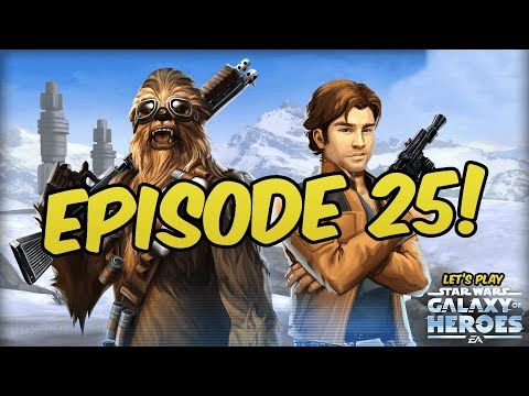 Video guide by The Star Wars Guy: Star Wars™: Galaxy of Heroes Level 25 #starwarsgalaxy