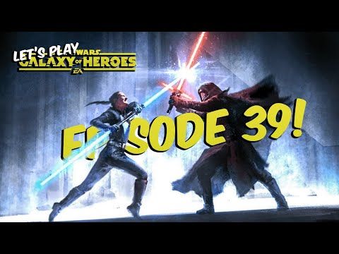 Video guide by The Star Wars Guy: Star Wars™: Galaxy of Heroes Level 39 #starwarsgalaxy