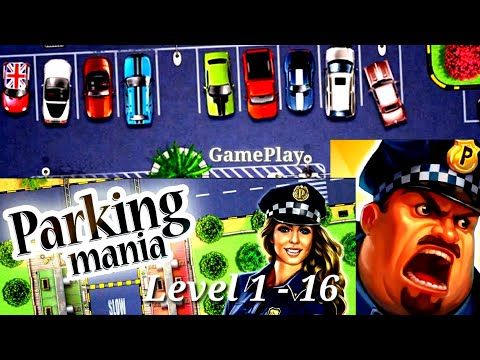 Video guide by GamePlay: Parking mania HD Level 1-16 #parkingmaniahd