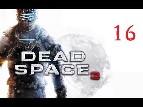 Video guide by FightinCowboy: Dead Space™ Chapter 16 #deadspace