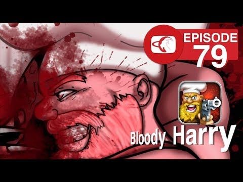 Video guide by Slim Jim Longfoot: Bloody Harry Level 79 #bloodyharry