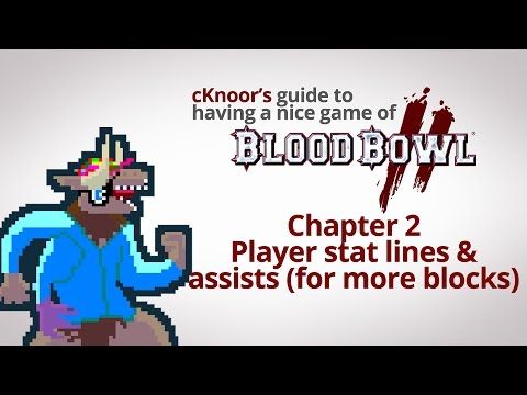 Video guide by cKnoor: Blood Bowl Chapter 2 #bloodbowl