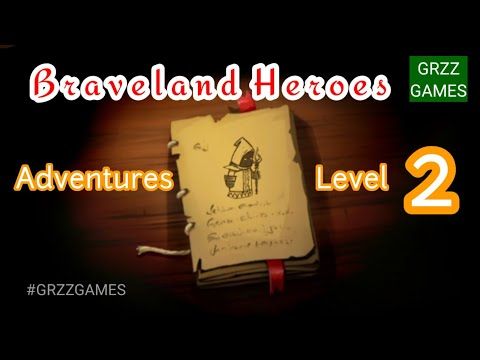 Video guide by GRZZ GAMES: Braveland Heroes Level 2 #bravelandheroes