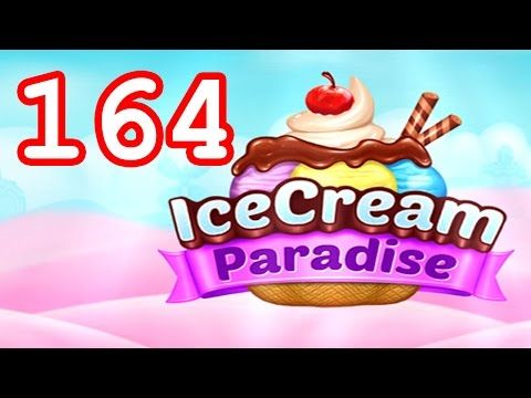 Video guide by Malle Olti: Ice Cream Paradise Level 164 #icecreamparadise