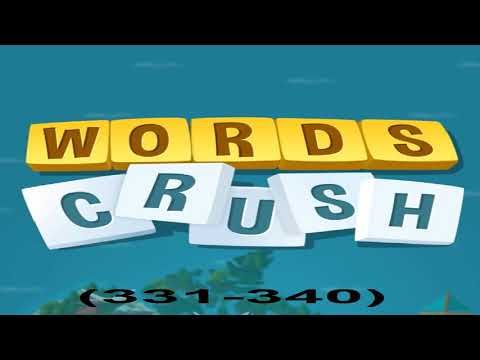 Video guide by games: Words Crush! Level 331 #wordscrush
