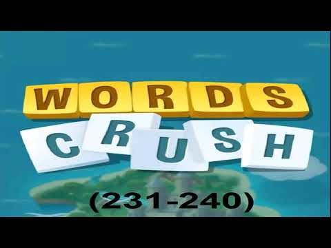 Video guide by games: Words Crush! Level 231 #wordscrush