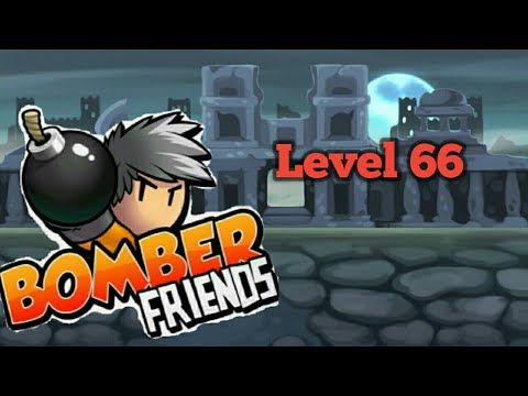 Video guide by Bomber Hero: Bomber Friends! Level 66 #bomberfriends
