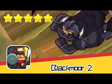 Video guide by 2pFreeGames: Blackmoor Level 20 #blackmoor