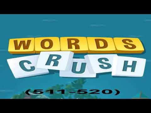 Video guide by games: Words Crush! Level 511 #wordscrush