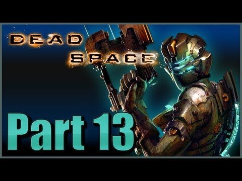 Video guide by Nalif: Dead Space™ part 13 level 3 #deadspace