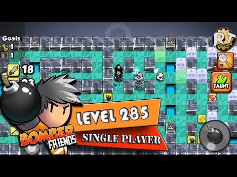 Video guide by RT ReviewZ: Bomber Friends! Level 285 #bomberfriends