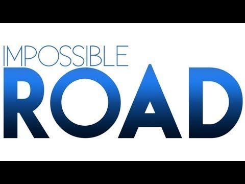 Video guide by : IMPOSSIBLE ROAD  #impossibleroad