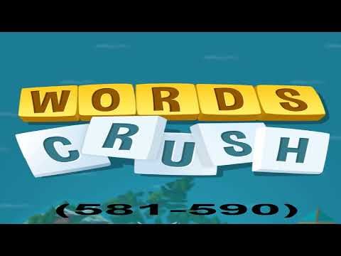 Video guide by games: Words Crush! Level 581 #wordscrush