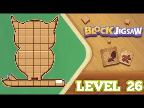 Video guide by TRYDRA GAMING: Wood Block Puzzle Level 26 #woodblockpuzzle