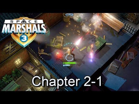Video guide by rrvirus: Space Marshals Chapter 21 #spacemarshals