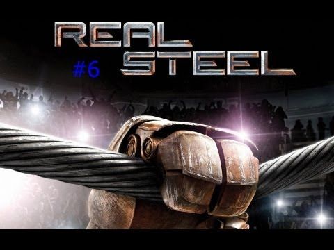 Video guide by GOOFYTUBEGAMING: Real Steel part 6  #realsteel