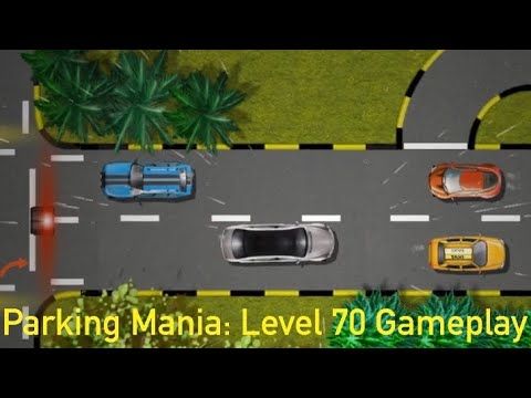 Video guide by MP 3424: Parking mania Level 70 #parkingmania