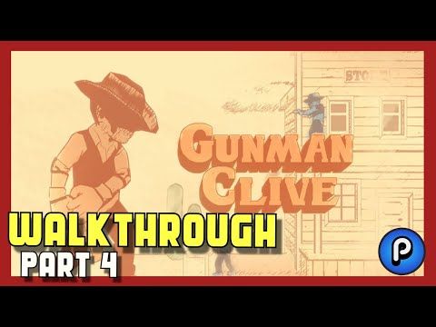Video guide by The Best Android Games Channel: Gunman Clive World 4  #gunmanclive