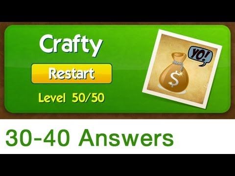 Video guide by AppAnswers: What's the Saying? Crafty levels 30-40 #whatsthesaying