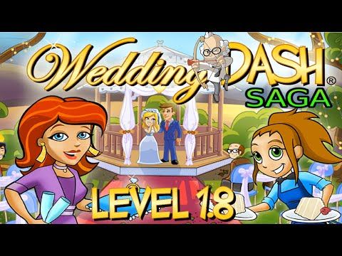 Video guide by jodiestewart93: Wedding Dash Level 18 #weddingdash