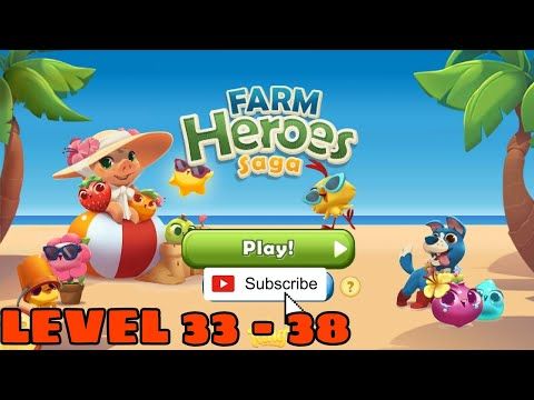 Video guide by Melanie's Channel: Farm Heroes Saga Level 33-38 #farmheroessaga