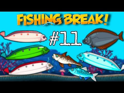 Video guide by Banana Peel: Fishing Break Part 11 #fishingbreak