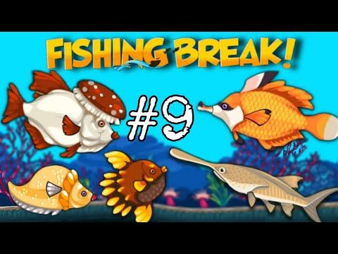 Video guide by Banana Peel: Fishing Break Part 9 #fishingbreak
